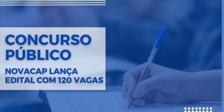 Edital de concurso da Novacap oferece 120 vagas, além de 360 de cadastro reserva